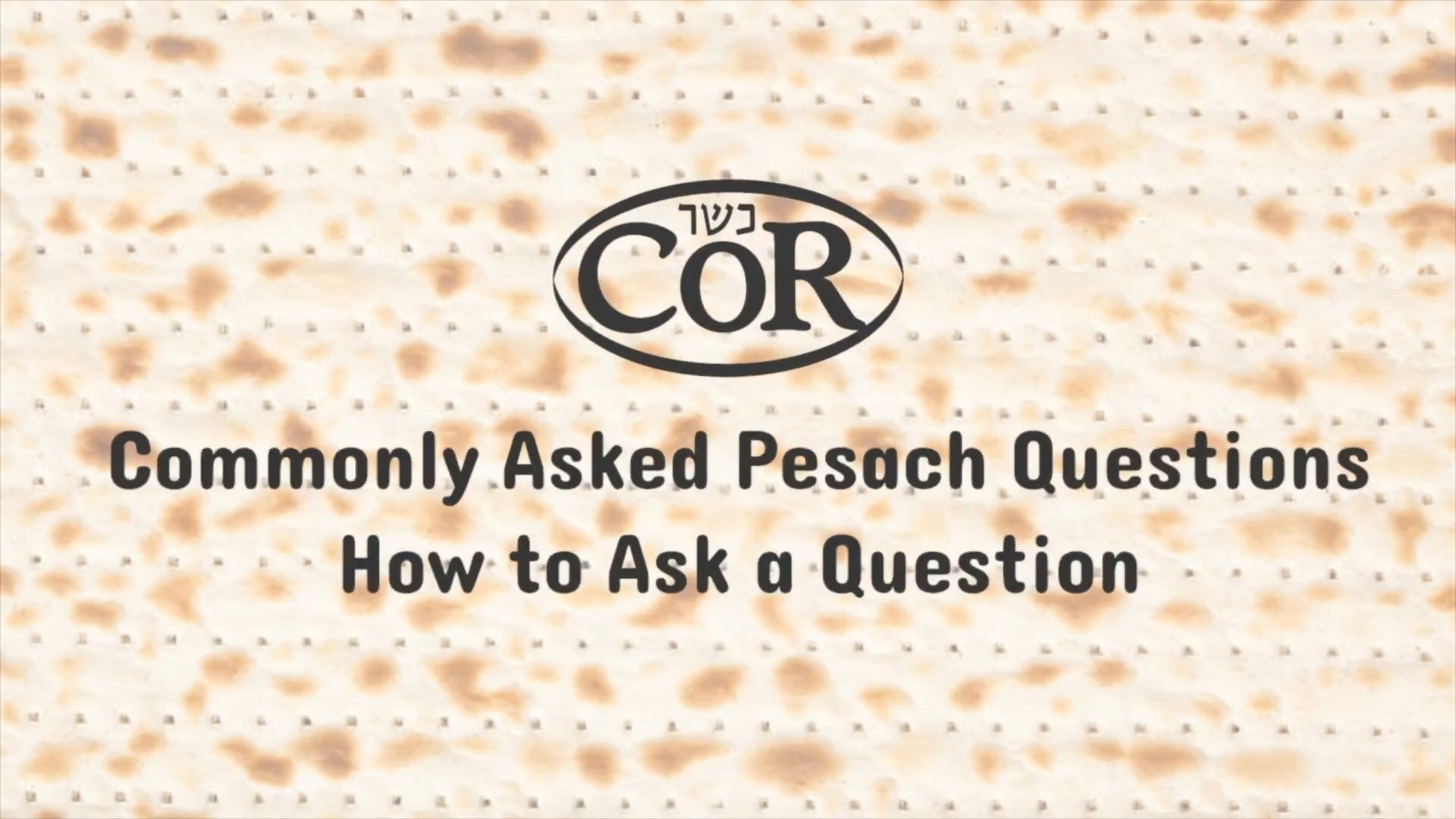 Frequently Asked Passover Questions Resources